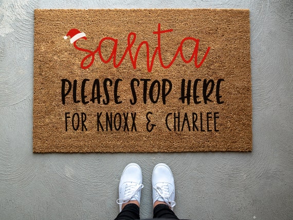 Santa Please Stop Here Christmas Doormat Personalized Doormat Custom Doormat Welcome Mat Front Door Mat Christmas Doormat Porch Decor