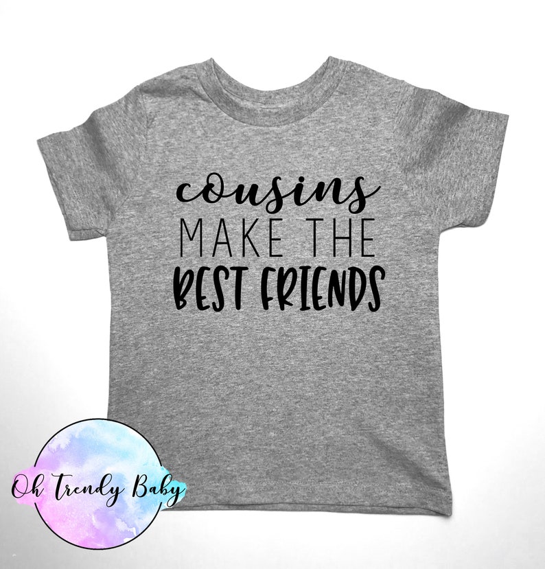 best cousin toddler shirt