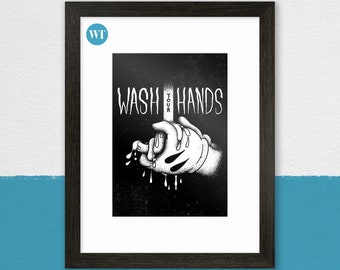 Wash Your Hands Original A5 Art Print by Will Thompson Art