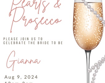 Könnte beinhalten: Eine Brautparty-Einladung mit den Worten "Pearls & Prosecco" in rosa Schrift. Rechts ist ein Sektglas mit einer Perlenkette. Die Einladung enthält den Namen der Braut, Datum, Uhrzeit und Ort.