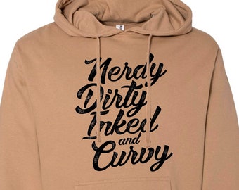 Funny Womens Hoodie "Nerdy Dirty Inked and Curvy" Oversized Boyfriend Fashion Long Sleeve Shirt Collection - Tattoo Gifts for Friends - 5054
