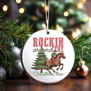 Rocking Around The Christmas Tree Ornament, Retro Christmas Western Ornament, Cowboy Christmas Ornament,  Country Western Ornament Gift