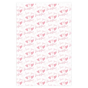 Happy Mother's Day Gift Wrap, I Love You Mom Wrapping Paper, Pink Heart Gift Wrap, Mother's Day Wrapping Paper, Mom Gift Wrap image 5
