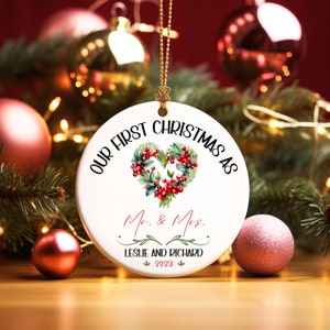 First Christmas Married Ornament, Mr and Mrs Heart Holly Wreath Christmas Ornament,  Personalized Our First Christmas as Mr and Mrs Ornament