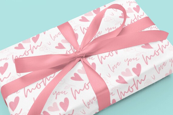 Happy Mother's Day Gift Wrap, I Love You Mom Wrapping Paper, Pink Heart Gift Wrap, Mother's Day Wrapping Paper, Mom Gift Wrap
