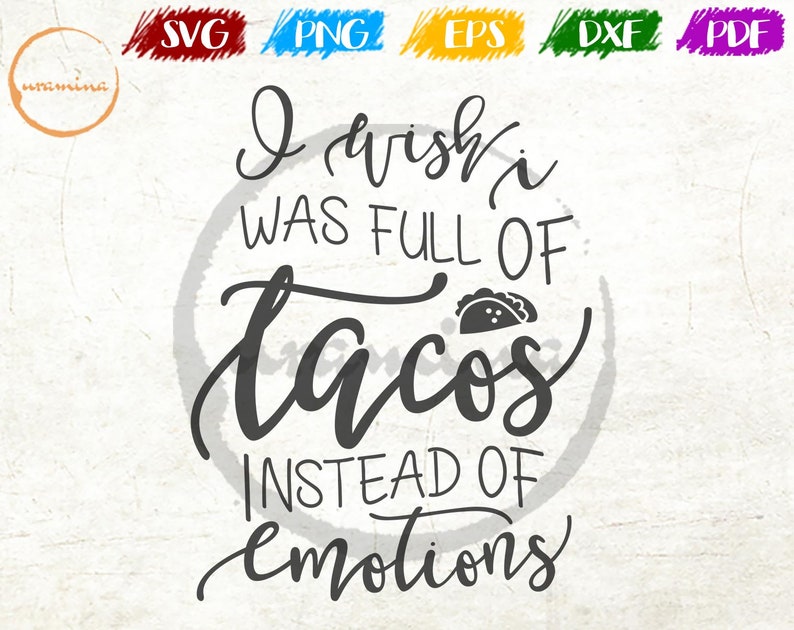 Download Funny Tacos Quote Kitchen SVG Cut Files for Cricut ...