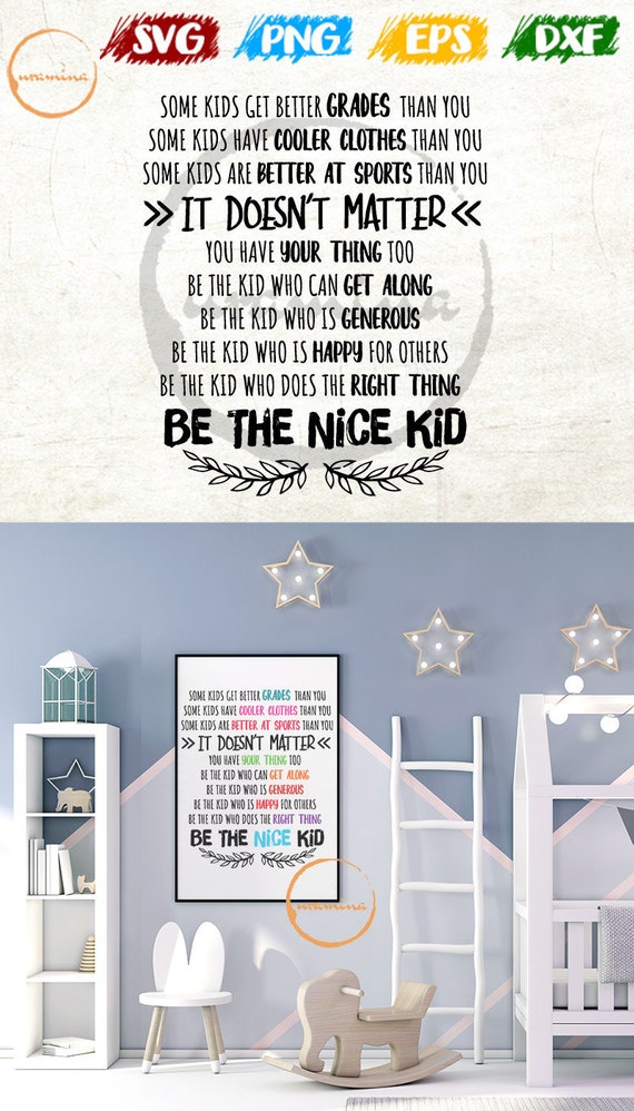 Be The Nice Kid Svg Printable Classroom Wall Decor Teacher Etsy