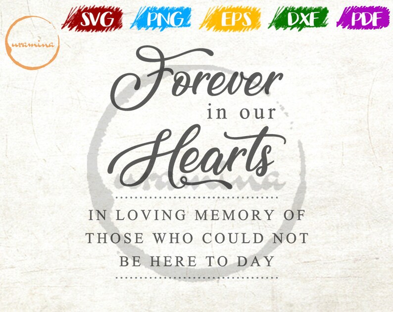 Download Wedding Memorial: Forever In Our Heart SVG. Wedding Signs | Etsy