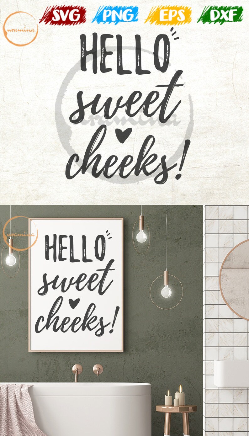 Hello Sweet Cheeks. Bathroom SVG. Bathroom Decor. Bathroom Etsy