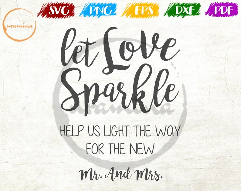 Download Let Love Sparkle Sign SVG Cut Files for Cricut Help Us ...