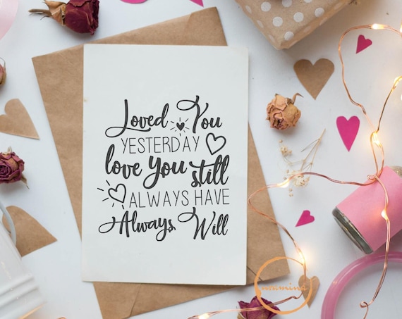 Loved You Yesterday Svg Cut Files Love You Still Always Have Etsy