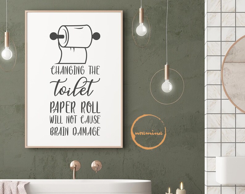 Changing The Toilet Paper Roll Sign Bathroom SVG Cut Files Etsy