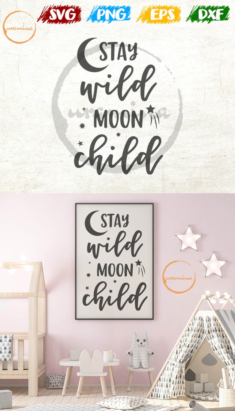 Free Free Stay Wild Moon Child Svg Free 648 SVG PNG EPS DXF File