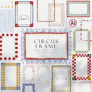 May include: A selection of hand-drawn circus frame clip art in various shapes and sizes. The frames feature red, blue, yellow, and green accents, with stars, moons, and geometric patterns. Text includes "CIRCUS FRAME" and "HAND-DRAWN CLIPART".