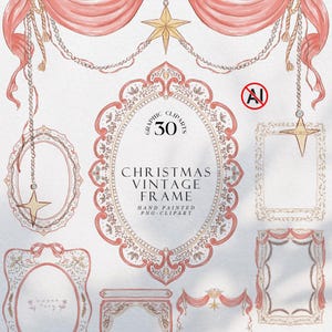 Op de afbeelding: Een verzameling digitale grafische cliparts met diverse vintage-stijl kaders en gordijnen in roze en gouden tinten. Het centrale ovale kader toont de tekst 30 GRAPHIC CLIPARTS CHRISTMAS VINTAGE FRAME HAND PAINTED PNG-CLIPART.