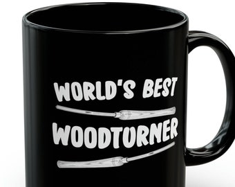 Woodturning Gift World's Best Woodturner, Woodturner Gift, Woodturning Mug, Gift for Woodturners, Lathe Work, Coffee Cup, Wood Turning Mug