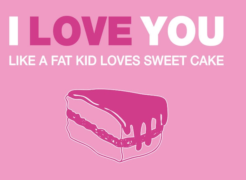 Valentines card Valentine/'s Day card shifted I love you card Valentine/'s Day card cake Card I LOVE YOU love card food card