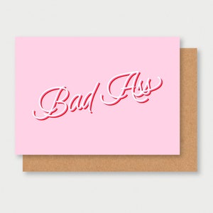 carte BADASS féministe, girl power, grl pwr, féministe, feminist, girls, woman, women, pink, lady, you're badass, bad woman, bad girl