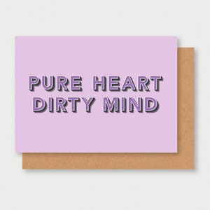 carta di citazione sexy PURE HEART mente sporca, mentalità, amore e sexy, carta di spirito sporco, carta di cuore puro