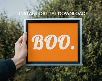 Boo afdrukbaar Halloween decoratie teken Instant Digitale Download voor evenement, feesten, Indoor Home Decor, feest, oktober, herfst, vakantie