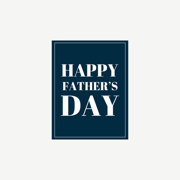 Druckbares Happy Father's Day Schild in Blau, Modern Minimalist