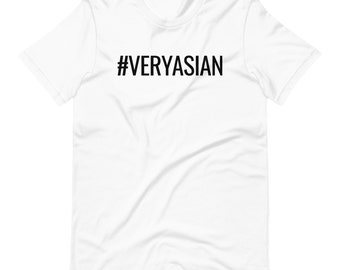 Very Asian Short-Sleeve Unisex T-Shirt