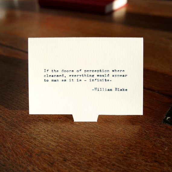 William Blake If The Doors Of Perception Were Cleansed Everything Would Appear To Man As It Is Infinite Quote Magnet