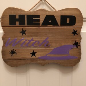 Head Witch Wood Sign