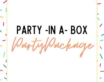 Party -in a - Box Party package