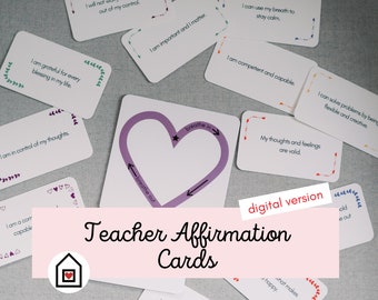 Educator Affirmation Cards DIGITAL VERSION for teachers, home schoolers and other professionals