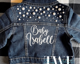 Baby Girl Pearl Demin/Jean Custom/Personalized Name Jacket Baby Gift perfect for Birthday Party Photo Shoot Wedding Bridal Party Gift