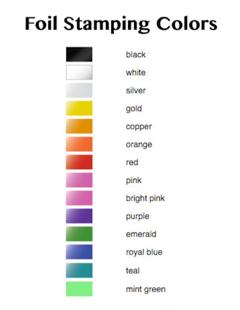 Puede incluir: Un gr&aacute;fico que muestra los colores de estampado en caliente, incluyendo negro, blanco, plata, oro, cobre, naranja, rojo, rosa, rosa brillante, morado, esmeralda, azul real, azul verdoso y verde menta.