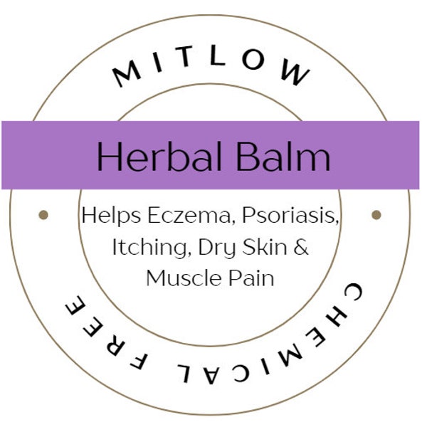 Mitlow Herbal Balm ~ Natural Moisturizer for dry itchy skin