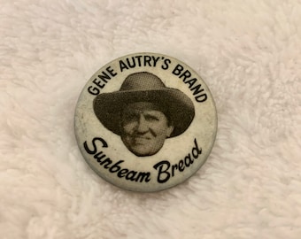 Western Cowboy Button" Gene Autry's Brand Sunbeam Bread" Pin Patch Clip Vintage Pinback Badge