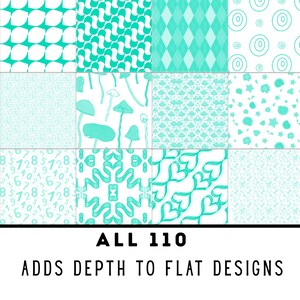 May include: A grid of turquoise and white patterns, including geometric shapes, mushrooms, and numbers. The text at the bottom reads "ALL 110 ADDS DEPTH TO FLAT DESIGNS."