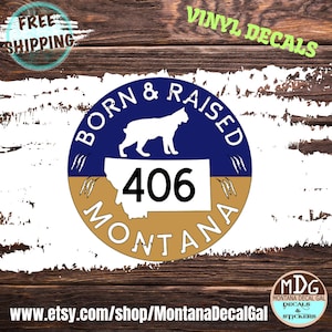 Personalized Gift for Boyfriend Montana State Bobcats   Montana State University | Born and Raised Montana Sticker | MSU