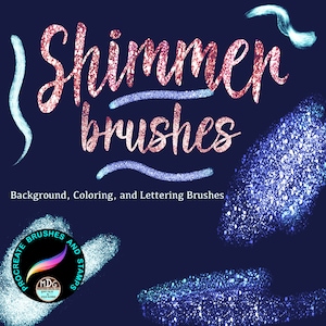 Shimmer brushes for background, coloring, and lettering. The brushes are designed for Procreate and feature a sparkly, glittery effect in blue and pink.