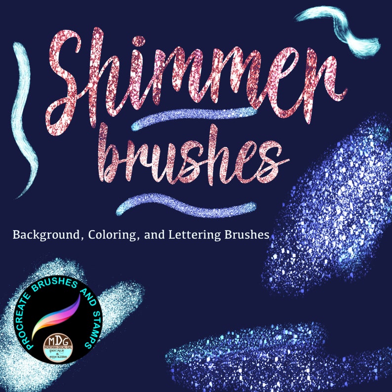 Shimmer brushes for background, coloring, and lettering. The brushes are designed for Procreate and feature a sparkly, glittery effect in blue and pink.