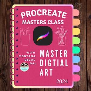 May include: A pink notebook with a spiral binding and the text "Procreate Masters Class with Montana Decal Gal Master Digital Art 2024". The notebook has a white outline of a jar with paintbrushes and a white outline of a phone app icon.