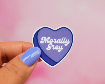 Morally Grey, Book Trope, Candy Heart, Vinyl Sticker, Kindle Sticker, Book Lover Gift, Bookish Gift, Book Merch, Gift for readers