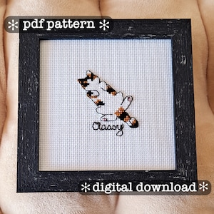 Calico Classy - Motivational Cats - counted cross stitch PDF pattern - instant download