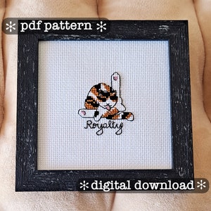 Calico Royalty - Motivational Cats - counted cross stitch PDF pattern - instant download