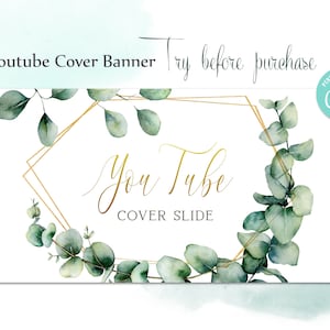 YouTube Video Cover Banner. YouTube Editable Template with Greenery and Golden Letters and Frame. DIY Customizable Design.