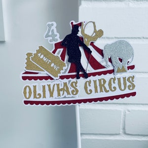 Personalised Circus cake topper. Showman, The Greatest Showman, Circus birthday, Circus tent