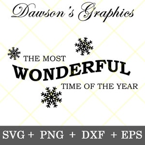 Instant Download!!! The Most Wonderful Time of the Year Christmas Design, Snow flakes, ugly sweater digital download svg, png, dxf, eps