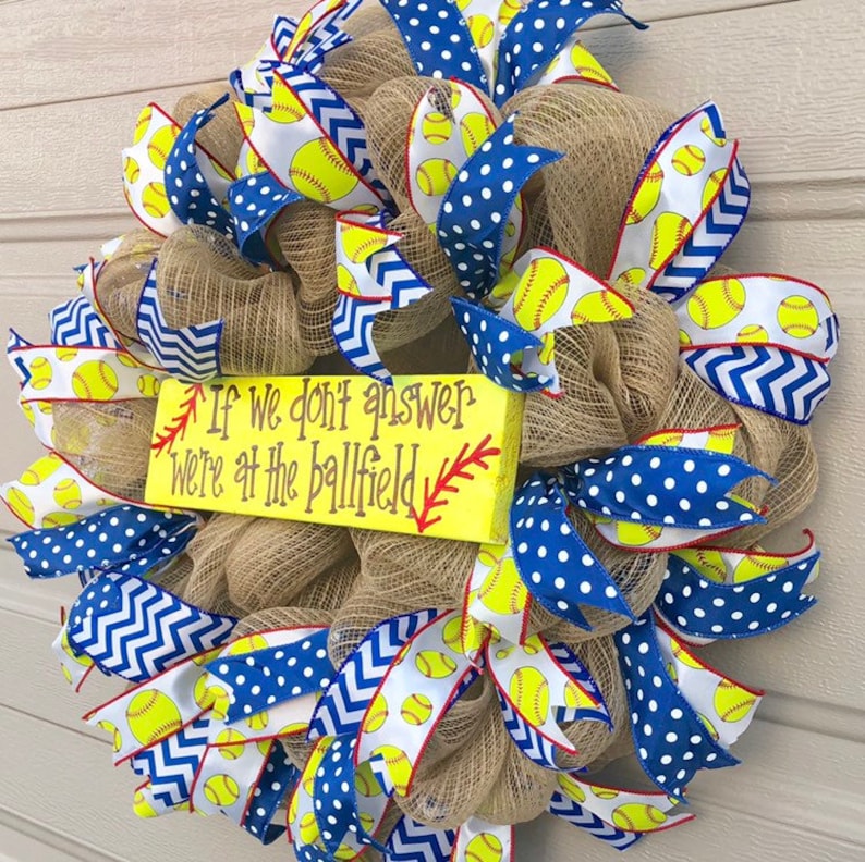 Travel Ball Gift Softball Wreath We/'re at the Ballfield Sports Decor