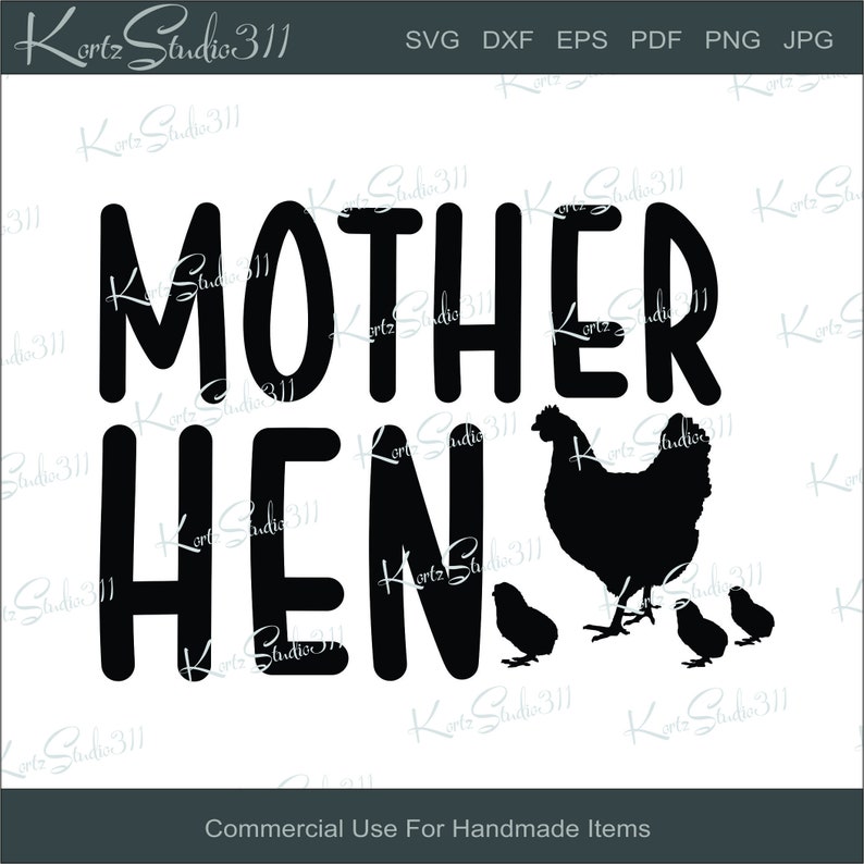 Free Free 256 Mother Hen Svg SVG PNG EPS DXF File