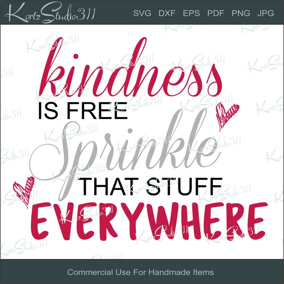 Download Svg Kindness Is Free Sublimation Instant Download Cut Etsy 3D SVG Files Ideas | SVG, Paper Crafts, SVG File