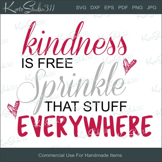 Download Svg Kindness Is Free Sublimation Instant Download Cut Etsy