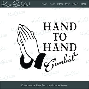 May include: Black and white illustration of two hands clasped in prayer with the text "HAND TO HAND Combat" below.